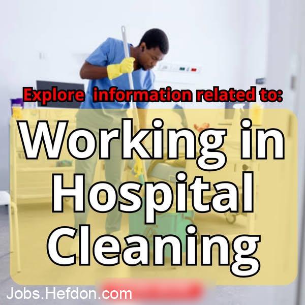 working in hostpital cleaning
